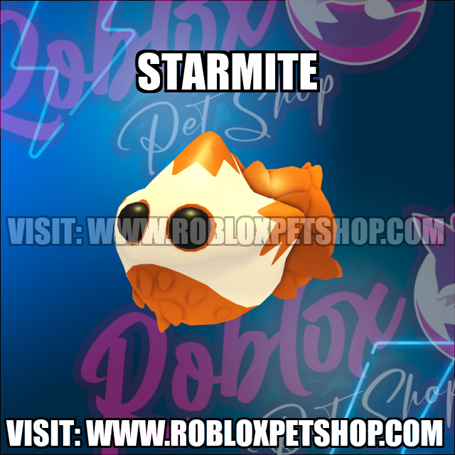 Starmite NO POTION Adopt Me