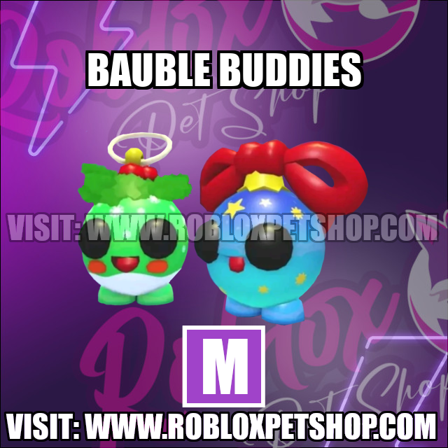 Bauble Buddies MEGA Adopt Me