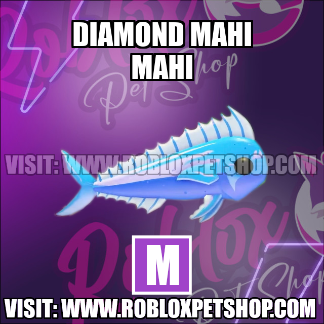 Diamond Mahi Mahi MEGA Adopt Me