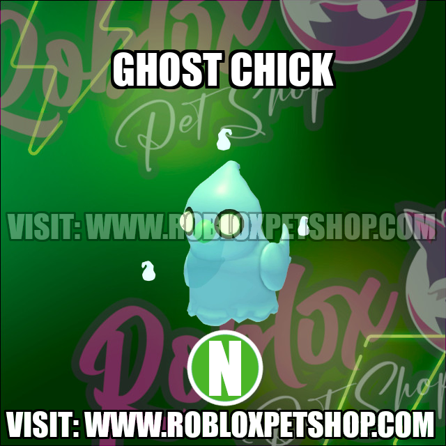 Ghost Chick NEON Adopt Me