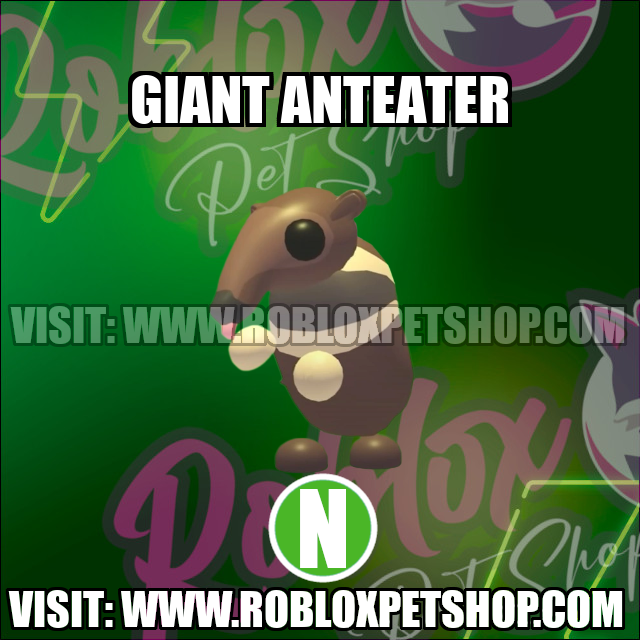 Giant Anteater NEON Adopt Me