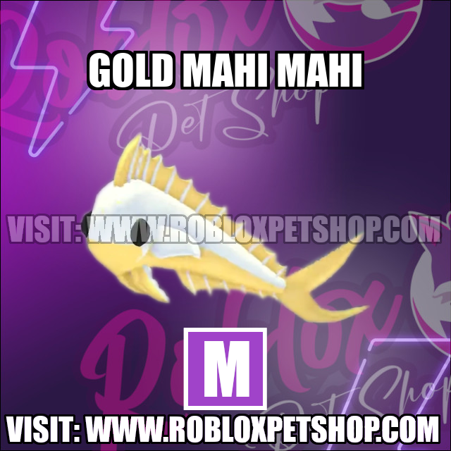 Gold Mahi Mahi MEGA Adopt Me