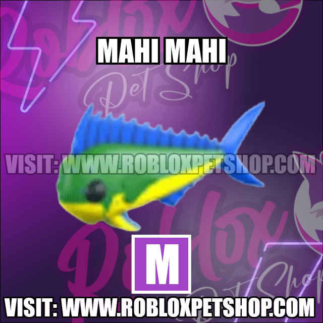 Mahi Mahi MEGA Adopt Me