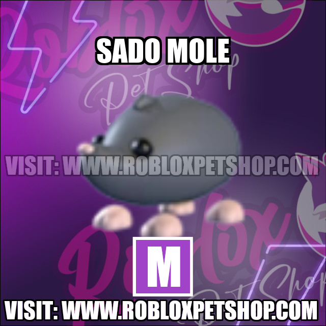 Sado Mole MEGA Adopt Me