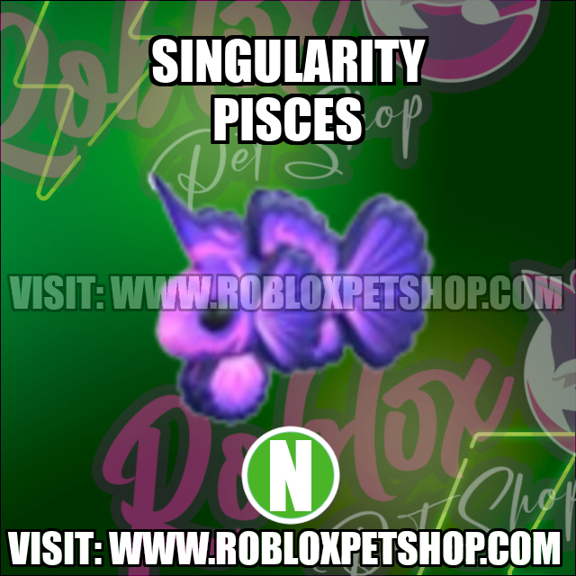 Singularity Pisces NEON Adopt Me