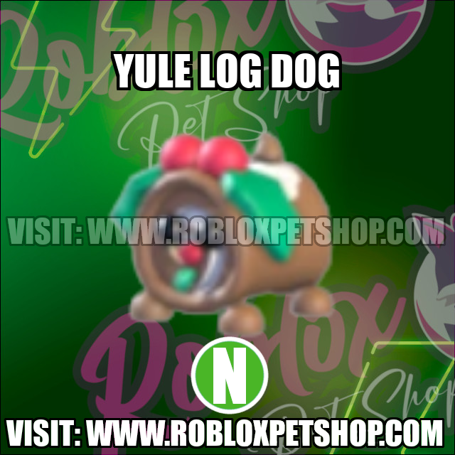 Yule Log Dog NEON Adopt Me