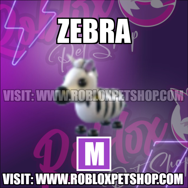 Zebra MEGA Adopt Me