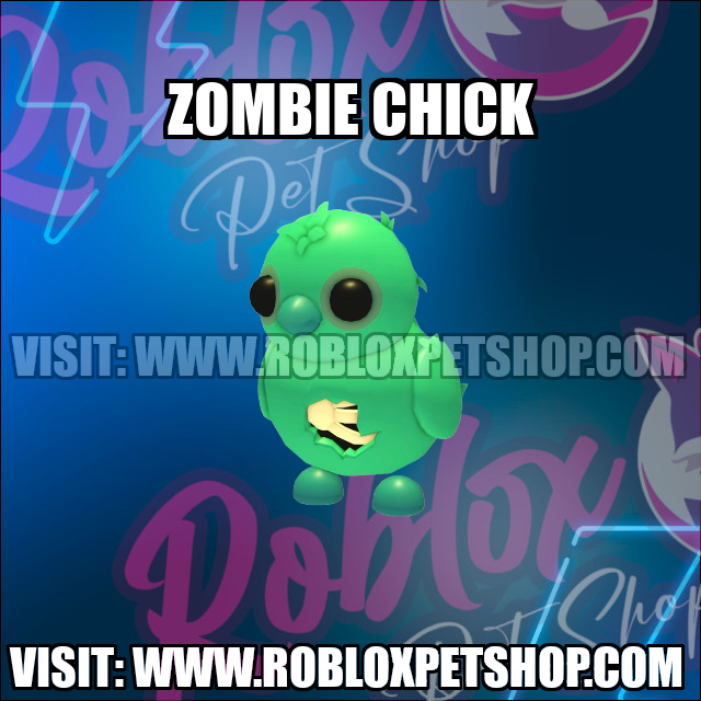 Zombie Chick NO POTION Adopt Me