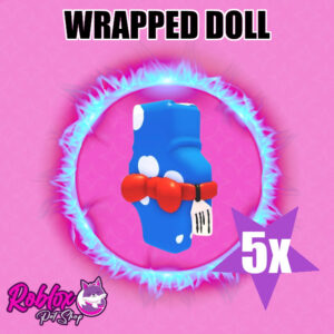 Wrapped Doll 5x Adopt Me